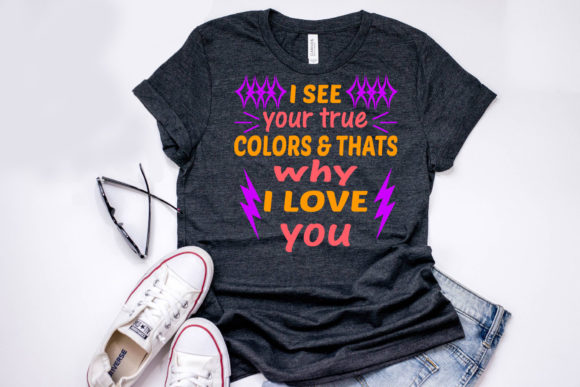 Autism Quote Design: I See Your True Co — Graphics & T-Shirt Designs