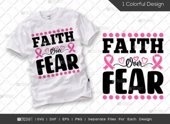 Faith over Fear SVG Cut File: Graphics for T-Shirt Designs