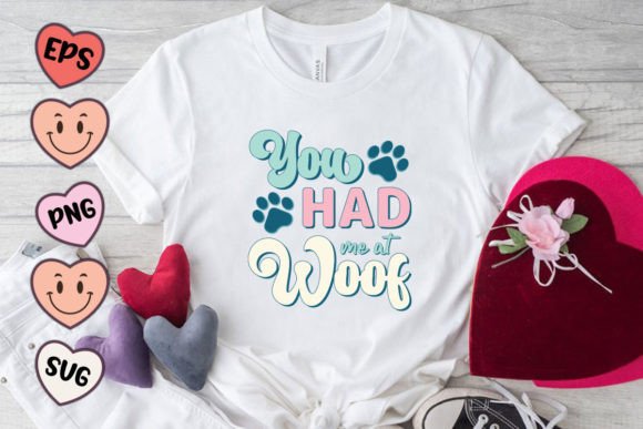 Had Me at Woof Dog Quote SVG PNG – Crafts & Graphics Review