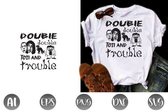 Halloween Quote Design, Double Double to: Graphics for T-Shirt Designs