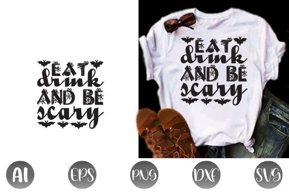 Halloween Quote Design: Eat Drink and Be Graphics