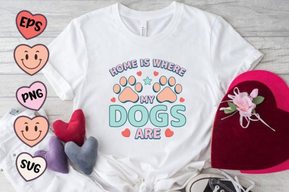 Home Is Where My Dog Quote SVG PNG: Graphics for Crafts & Branding