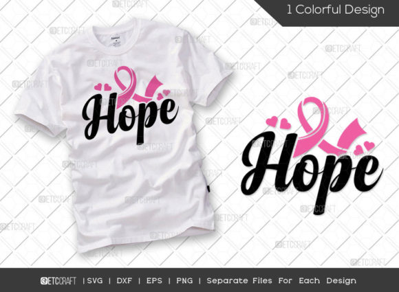 Hope SVG Cut File Breast Cancer Graphics for T-Shirt Designs