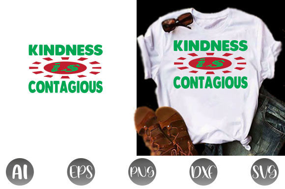 Kindness Quote Design Graphics for T-Shirt Designs