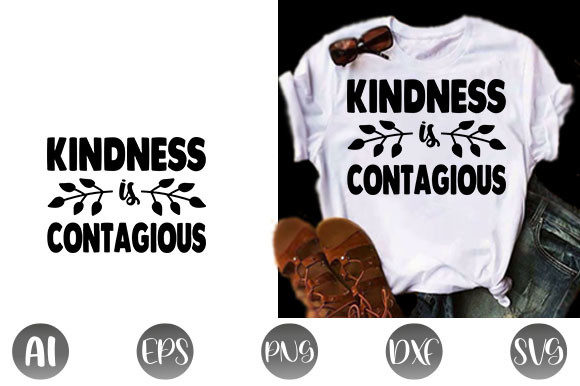 Kindness Quote Design Graphics for T-Shirt Designs