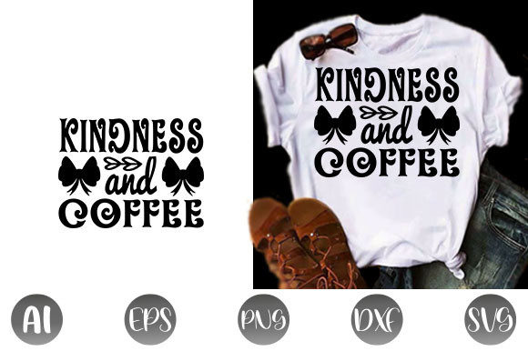 Kindness Quote Design: Graphics for T-Shirt Designs & Local Branding