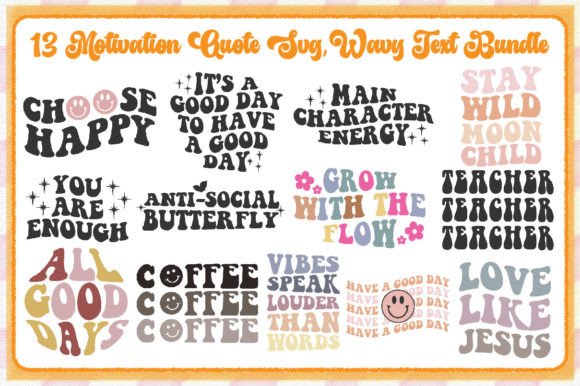 Motivation Quote SVG Wavy Text Bundle: Graphics for Crafts