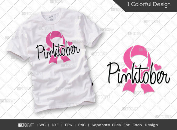 Pinktober SVG Cut File Breast Cancer Graphics for T-Shirt Designs