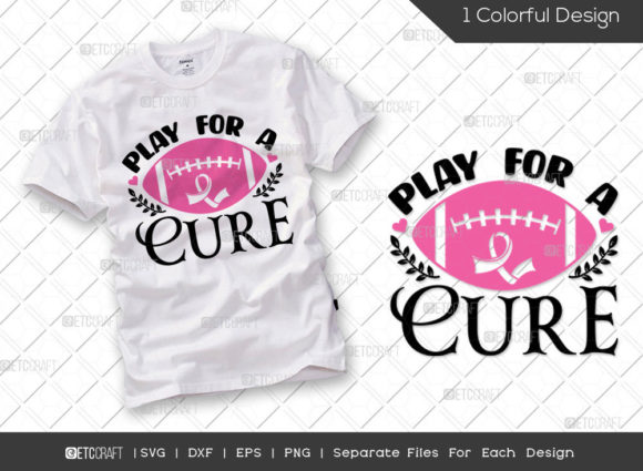 Play for the Cure SVG Graphics for T-Shirt Designs