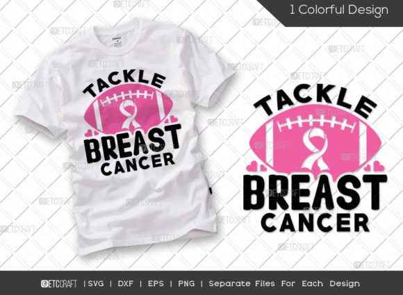 Tackle Breast Cancer SVG Warrior SVG Graphics for T-Shirt Designs