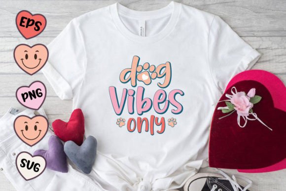 Vibes Only Dog Quote SVG PNG: Graphics for Crafts & Content